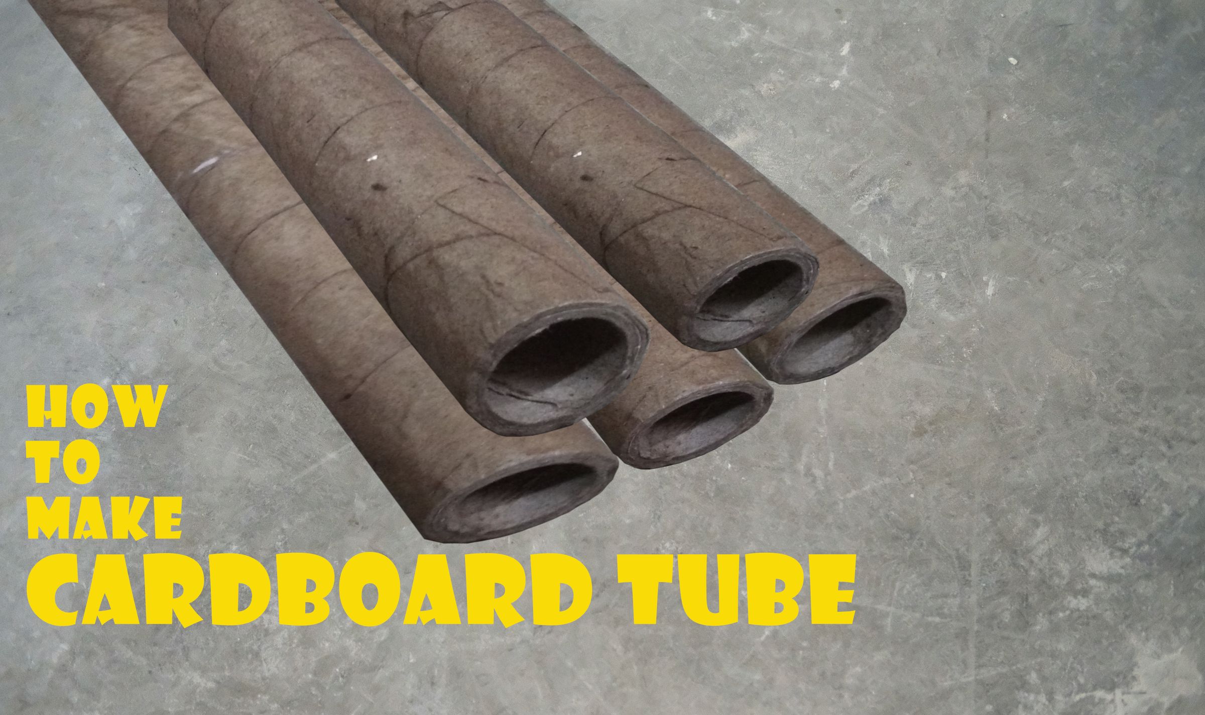 How to Make CARDBOARD TUBES 5 Steps (with Pictures) Instructables