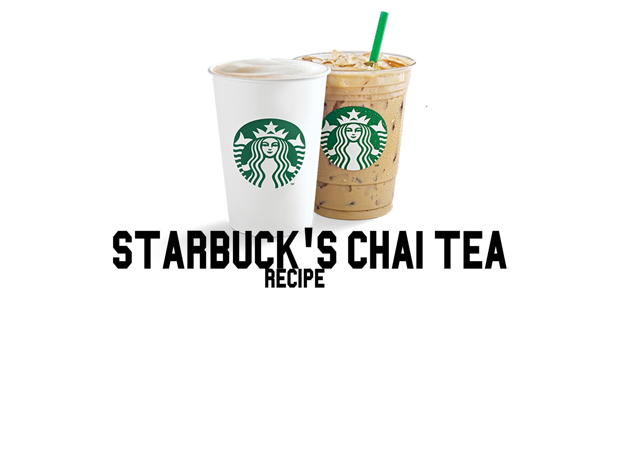 STARBUCK'S CHAI TEA Instructables