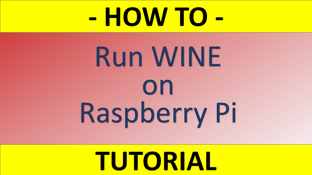 How To Set Up Wine On Raspberry Pi 8 Steps Instructables How To Set Up Wine On Raspberry Pi 8 Steps Instructables