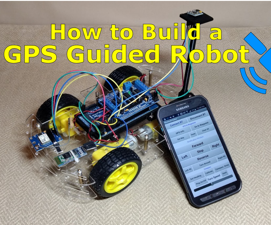 How to Build a GPS Guided Robot 9 Steps (with Pictures) Instructables